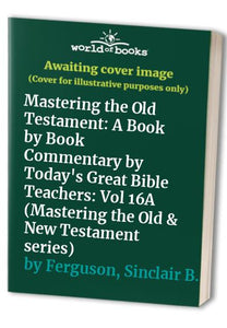 Mastering the Old Testament 