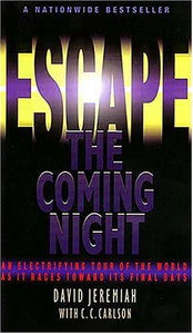 Escape the Coming Night 