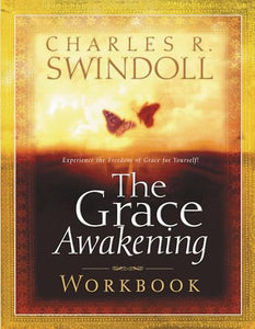 The Grace Awakening Workbook 