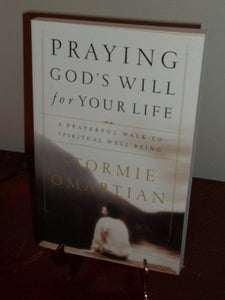 CU Praying God's Will for Your Life: A Prayerful Walk to Spiritual Well Being 