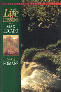 Life Lessons: Book of Romans 