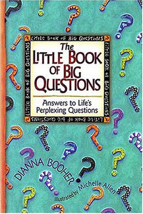 The Little Book of Big Questions 