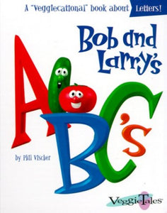 Bob and Larry's ABC's 