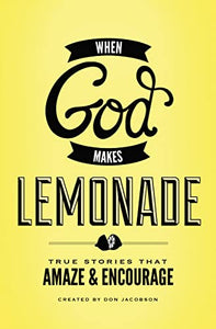 When God Makes Lemonade 