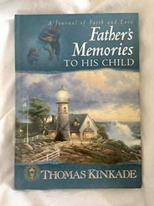 Father's Memories to His Child 