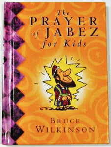 The Prayer of Jabez for Kids 