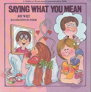 Saying What You Mean 