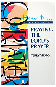 Praying the Lord's Prayer 