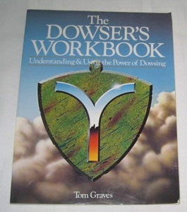 The Dowser's Workbook 