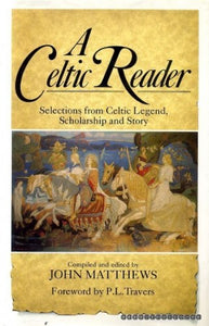 A Celtic Reader 