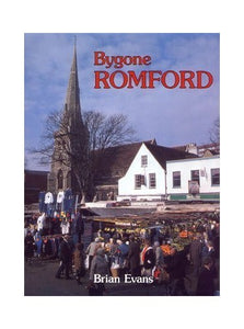 Bygone Romford 