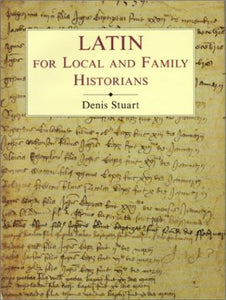 Latin for Local & Family Historians 