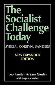 The Socialist Challenge Today 