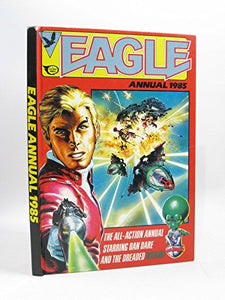 Eagle Annual 1985 