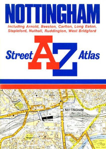 A. to Z. Street Atlas of Nottingham 