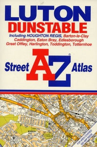 A. to Z. Luton/Dunstable Street Atlas 