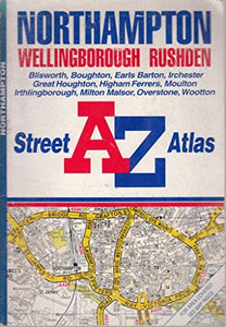 A. to Z. Northampton, Wellingborough, Rushden Street Atlas 