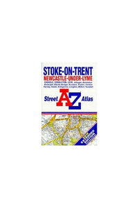 A. to Z. Street Atlas of Stoke-on-Trent 