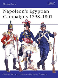 Napoleon's Egyptian Campaigns 1798–1801 