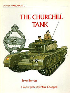 The Churchill Tank 