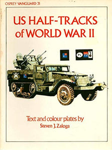 United States Half-tracks of World War II 