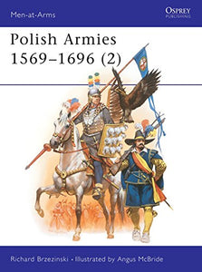 Polish Armies 1569–1696 (2) 