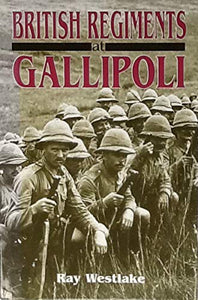 British Regiments at Gallipoli 