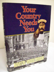 Your Country Needs You!: Expansion of the British  Army Infantry Divisions 1914-1918 