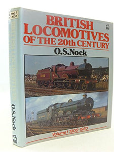 British Locomotives of the 20th Century 