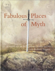 Fabulous Places of Myth 