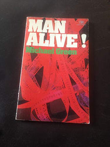 Man Alive! 