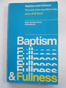 Baptism and Fullness 