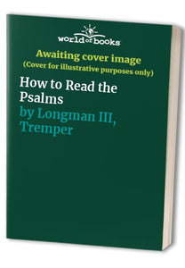 How to Read the Psalms 