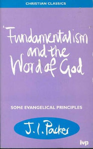 Fundamentalism and the Word of God 