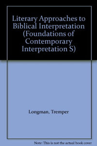 Literary Approaches to Biblical Interpretation 