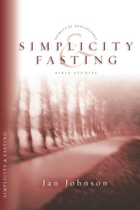 Simplicity and Fasting 