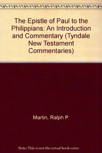 The Epistle of Paul to the Philippians 