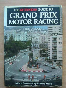 Guinness Guide to Grand Prix Motor Racing 