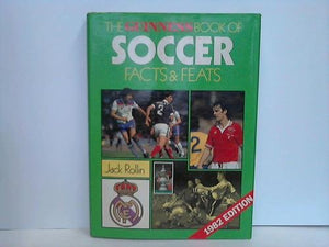 Guinness Book of Soccer Facts and Feats 