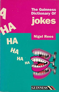 The Guinness Dictionary of Jokes 