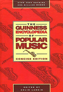 The Guinness Encyclopedia of Popular Music 