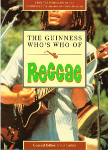 The Guinness Who's Who of Reggae 