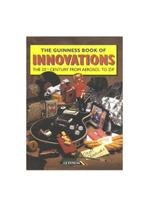 The Guinness Book of Innovations 