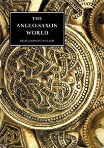 The Anglo-Saxon World 