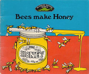 Bees Make Honey 