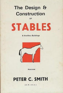 The Design and Construction of Stables 