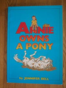 Annie Owns a Pony 