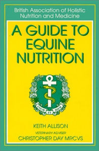 A Guide to Equine Nutrition 