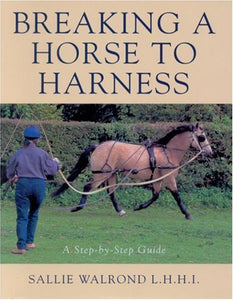 Breaking a Horse to Harness 