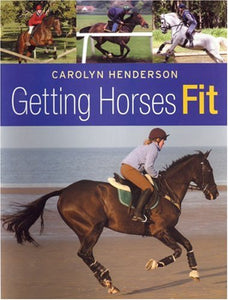 Getting Horses Fit 